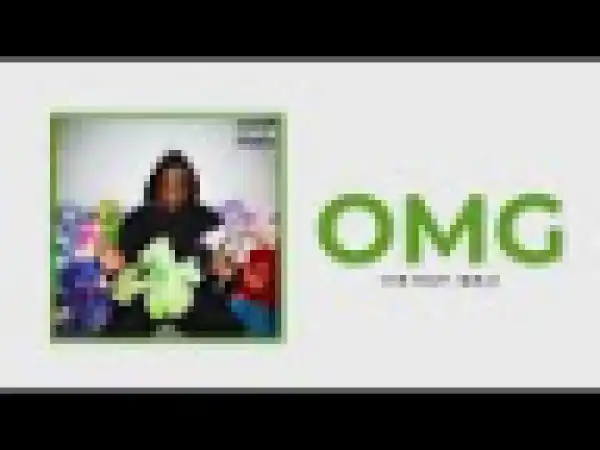 IDK - OMG ft Wale